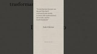 Italo Calvino letteratura frasi perte [upl. by Rehpotsrhc]