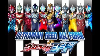 ULTRAMAN GEED ALL FORM [upl. by Seel]