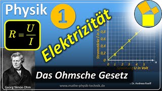 Elektrizität  Das Ohmsche Gesetz 1  Rueff [upl. by Aldo]