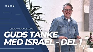 Gudstjänst Guds tanke med Israel  del 1  Patrik Abrams [upl. by Aseral]