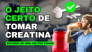 COMO TOMAR CREATINA CONHEÇA A MELHOR FORMA DE TOMAR O SUPLMENTO [upl. by Ylevol465]