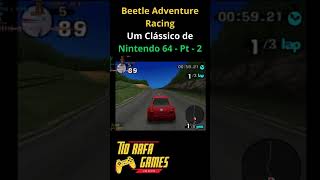 Beetle Adventure Racing N64  Parte 2 n64 nintendo64 retrogaming shorts vega7 retro [upl. by Kendry132]