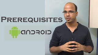 Prerequisites to learn Android  What you should know [upl. by Hebbe]