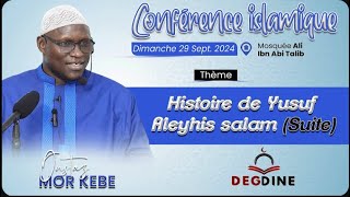 Direct  Histoire Youssouf Haleyhi Salam Oustaz Mor Kébé HA [upl. by Aidil999]