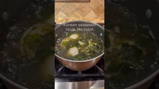 Easy to make Korean seaweed soup Miyeokguk  No meat [upl. by Dante]