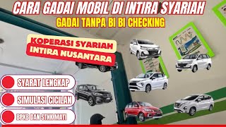 Cara Gadai Mobil di Intira Rahn Nusantara [upl. by Aromas]