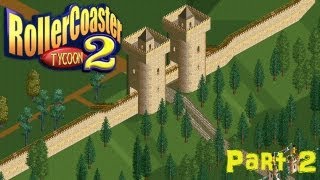 Roller Coaster Tycoon 2 Walkthrough Part 2 Crazy Castle [upl. by Biron]