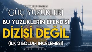 Güç Yüzükleri İlk 2 Bölüm Detaylı İncelemesi The Rings of Power 1 Sezon  Yüzüklerin Efendisi [upl. by Aila]