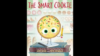 The Smart Cookie Read Aloud [upl. by Salomon]