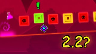 Geometry Dash 22 Sneak Peek but its a 21 layout [upl. by Las200]