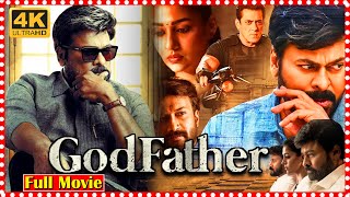 Godfather Telugu Blockbuster Political Action Thriller Movie  Chiranjeevi  Salman Khan  TFCMovies [upl. by Enelehcim450]