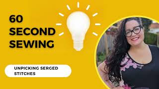 60 Second Sewing How to unpick sergedoverlocked stitches in a knit fabric [upl. by Jock]