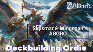 ALTERED TCG  ORDISSIGISMAR amp WINGSPAN  Deck building Aggro [upl. by Relyuhcs]