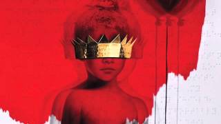 Rihanna  Anti full album 2016 [upl. by Naehgem]