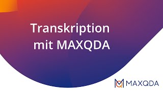 Transkription mit MAXQDA [upl. by Yank]