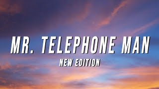 New Edition  Mr Telephone Man Lyrics [upl. by Nodnelg]