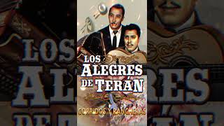 LOS ALEGRES DE TERAN PA PISTEAR  CORRIDOS Y RANCHERAS MIX [upl. by Yblehs6]