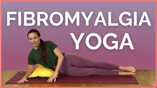 Yoga for Fibromyalgia – Gentle Stretches for Chronic Pain Relief [upl. by Senilec703]