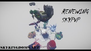 SLOENG Minecraft  Renewing SkyPvP on SkyKingdoms [upl. by Nairadas130]