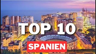 SPANIEN Sehenswürdigkeiten TOP 10 schönste Orte die DU sehen MUSST [upl. by Leitnahs928]