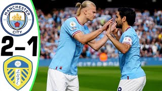 Man City vs Leeds 21  Highlights and Goals 06052023 💥 Gundogan [upl. by Behm]