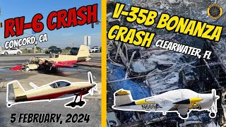 RV6 Crash Concord CA and V35B Clearwater FL Crash 5 Feb 2024 [upl. by Maharva]