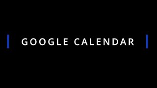 Google Calendar [upl. by Loralee]