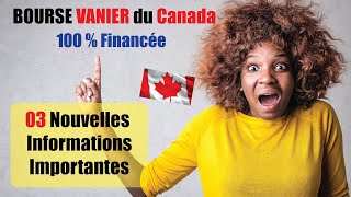 Bourse au Canada 🇨🇦100 Financée  Bourse Vanier  03 Nouveaux Points [upl. by Vevay]