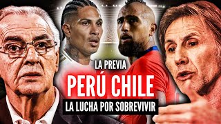 PERÚ vs CHILE “La Previa”🏆VENGANZA Y SUPERVIVENCIA💥¿GARECA REGRESA PARA ELIMINARNOS [upl. by Sean942]