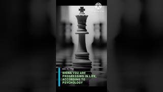 Signs you are progressing in life according to psychology signs progesspsychologybalanceyourself [upl. by Bloxberg]