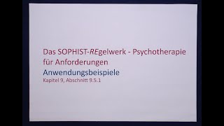 Anwendungsbeispiel  SOPHIST REgelwerk  Psychotherapie für Anwendungen  SOPHIST GmbH  RE7 [upl. by Sabba]