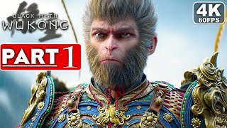 BLACK MYTH WUKONG Gameplay Walkthrough Part 1 4K 60FPS PC ULTRA  No Commentary FULL GAME [upl. by Nebur]