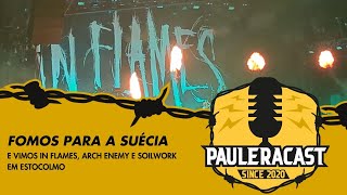 VIMOS IN FLAMES ARCH ENEMY E SOILWORK NA SUÉCIA [upl. by Asyle]