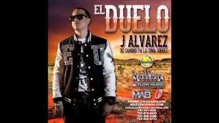 J Alvarez — El Duelo [upl. by Fassold698]