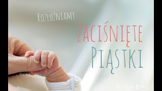 Rozluźniamy zaciśnięte piąstki [upl. by Canning]