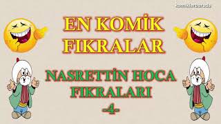 En Komik Fıkralar  Nasrettin Hoca Fıkraları  4 [upl. by Assirod757]