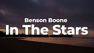 Benson Boone  In The Stars LetraLyrics  Official Music Video [upl. by Uchish]