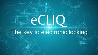 eCLIQ – the key to electronic locking [upl. by Gravante526]