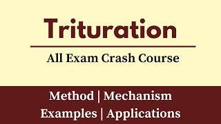 Trituration  What Is Trituration In Pharmacy  Trituration Method Process  Applications [upl. by Nivlek987]