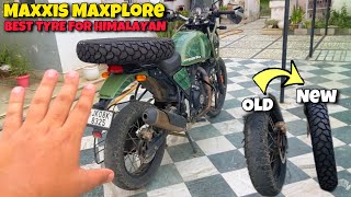 Himalayan Got New MAXXIS Tyre  Best Rear Tyre For Himalayan [upl. by Ahsias]