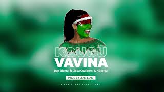 Tarvin Toune  Kougu Vavina Audio ft Den Blantz Zebz Ozziborn amp 4Blordz [upl. by Noiramaj935]