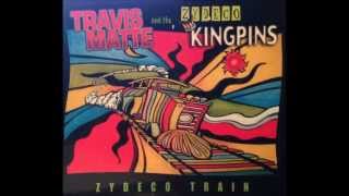 Travis Matte amp The Zydeco Kingpins  Zydeco Train [upl. by Naened364]