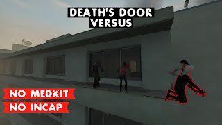 LEFT 4 DEAD 2  DEATHS DOOR VERSUS  DEAD CENTER 3 [upl. by Cazzie628]