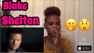 Blake Shelton Who Are You When I’m Not LookingREACTION 😲 [upl. by Chantal]