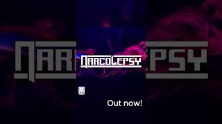 Narcolepsy Out now [upl. by Francis]