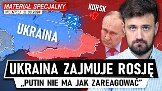 Ukraina WCHODZI w GŁĄB ROSJI  Poważne problemy kremla 11082024 [upl. by Ellasal286]