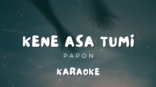 KENE ASA TUMI KARAOKE WITH LYRICSPAPONASSAMESE NEW SONG 2024 [upl. by Tegdirb]