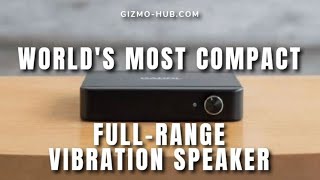 GADOL WORLDS MOST COMPACT FULLRANGE VIBRATION SPEAKER  Kickstarter  GizmoHubcom [upl. by Edric465]