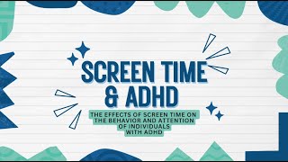 Screen Time amp ADHD Research Video [upl. by Ahtiuqal]