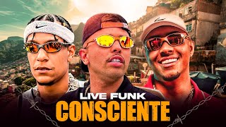 LIVE FUNK CONSCIENTE  MC MARKS MC LIPI MC PAULIN DA CAPITAL MC LELÊ MC KAKO [upl. by Dercy]